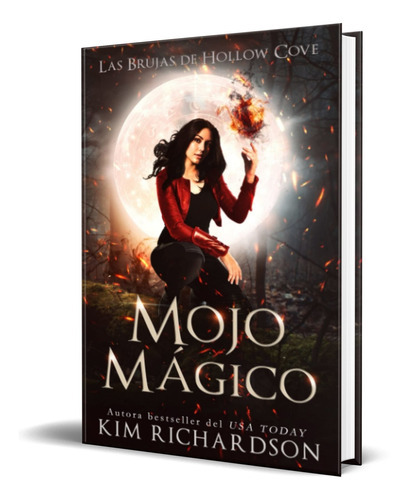 Mojo Mágico Vol.4, De Kim Richardson. Editorial Independently Published, Tapa Blanda En Español, 2022