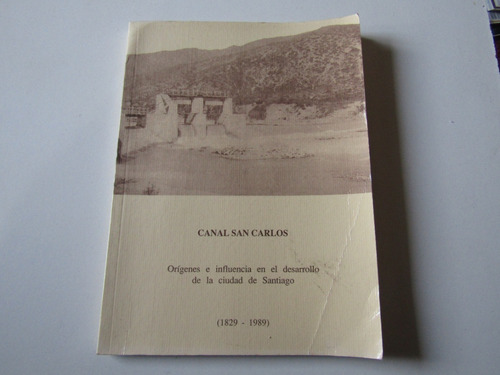 Canal San Carlos (1829-1989) Varios Autores