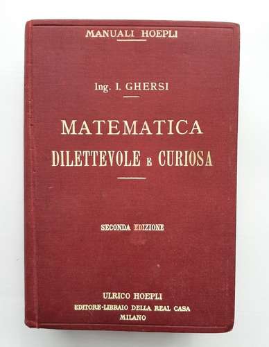 Antiguo Libro Matemática Curiosa Hoepi 2° Edición Ro 055