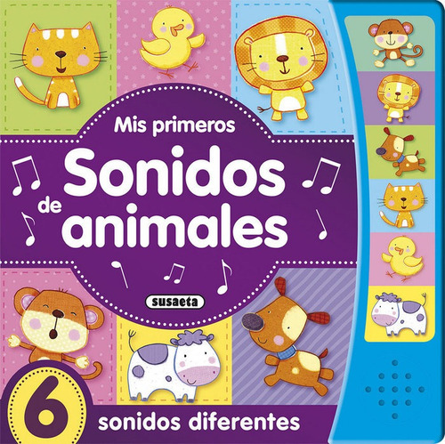 Mis Primeros Sonidos De Animales, De Ediciones, Susaeta. Editorial Susaeta En Español
