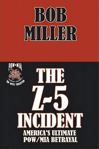The Z-5 Incident, De Miller. Editorial Xlibris Corporation, Tapa Blanda En Inglés