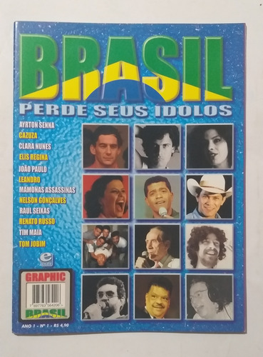 Revista Brasil Perde Seus Ídolos Raul Seixas Mamonas S89 (Usado)
