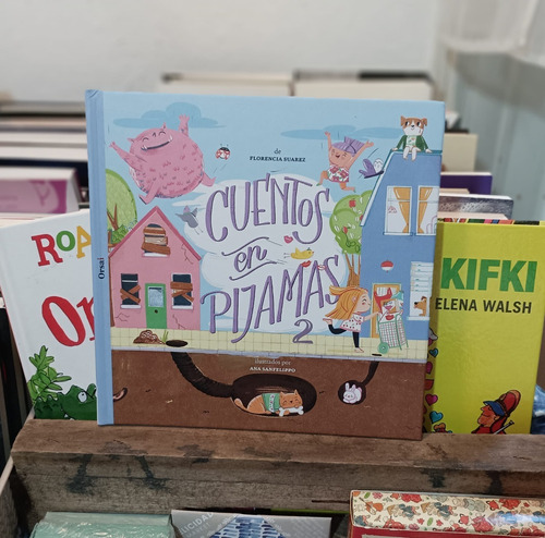 Cuentos En Pijamas 2- Florencia Suarez /a. Sanfelippo