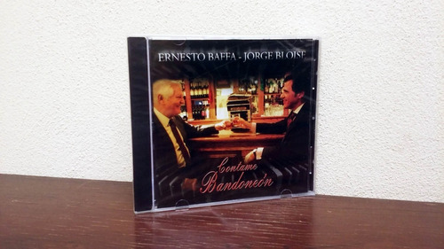 Ernesto Baffa Y Jorge Bloise - Contame Bandoneo * Cd Cerrado