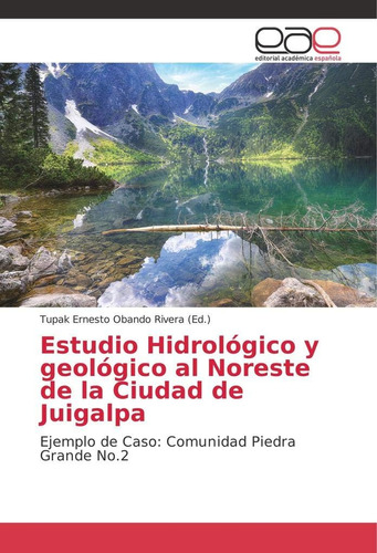 Libro: Estudio Hidrológico Y Geológico Al Noreste De La De