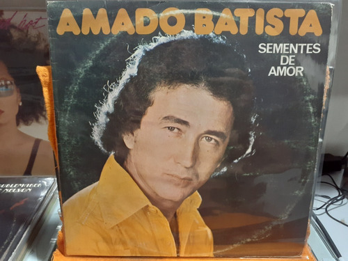 Lp Amado Batista - Sementes De Amor