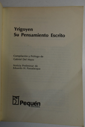 Yrigoyen: Su Pensamiento Escrito Hipólito Irigoyen C104 (Usado)