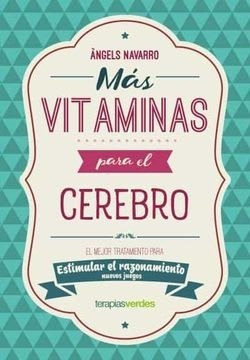 Más Vitaminas Para El Cerebro: Razonamiento