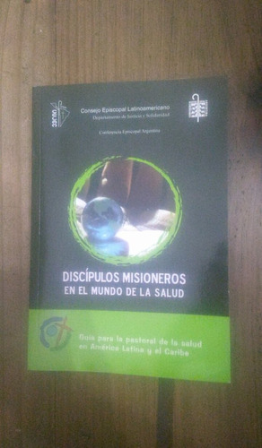 Libro Discipulos Misioneros En El Mundo De La Salud (8)