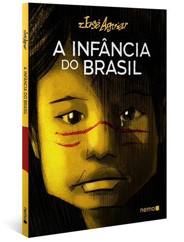 A infância do Brasil, de Aguiar, José. Autêntica Editora Ltda., capa mole em português, 2022