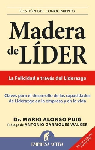 Libro: Madera De Líder. Alonso Puig, Mario Dr.. Empresa Acti