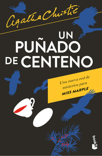 Un Puñado De Centeno, De Agatha Christie., Vol. 1.0. Editorial Booket, Tapa Blanda, Edición 1 En Español, 2023