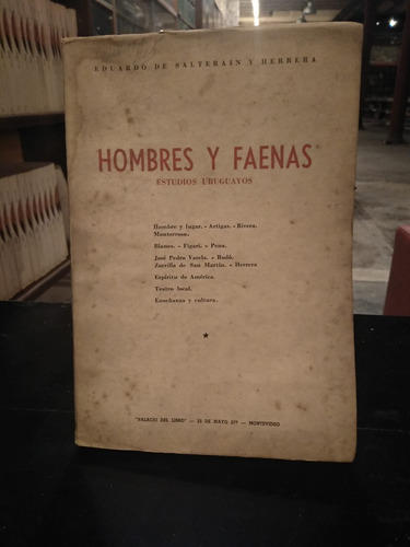 Hombres Y Faenas Estudios Uruguayos   Usado