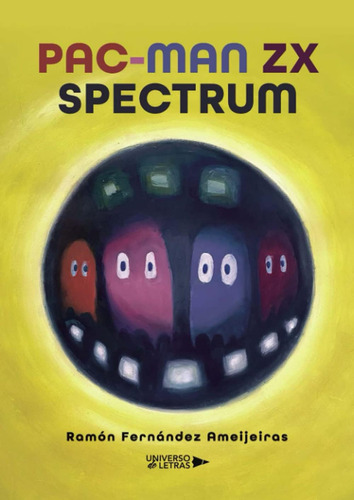 Libro: Pac-man Zx Spectrum (spanish Edition)