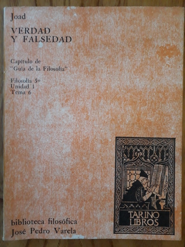 Verdad Y Falsedad - José Pedro Varela