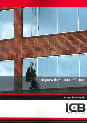 Libro Limpieza De Edificios Públicos De Icb  Editores