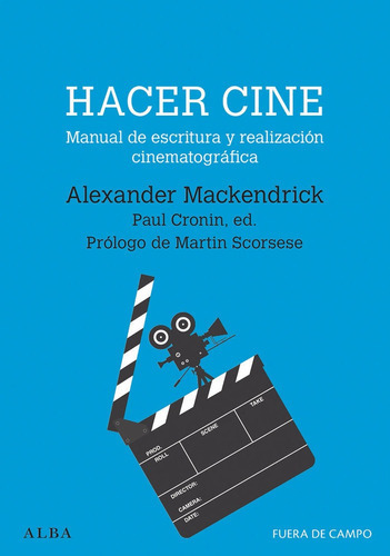 Hacer Cine, De Mackendrick, Alexander. Alba Editorial, Tapa Blanda En Español