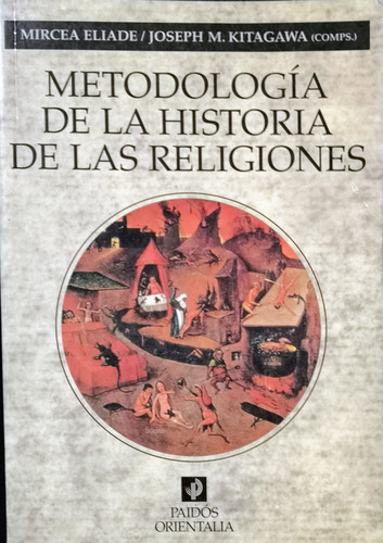 Libro Metodología De La Historia De Las Religiones - Paidós 