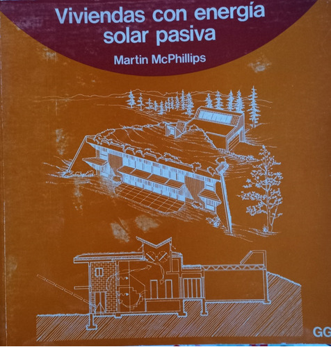 Viviendas Con Energia Solar Pasiva - Martin Mc Phillips