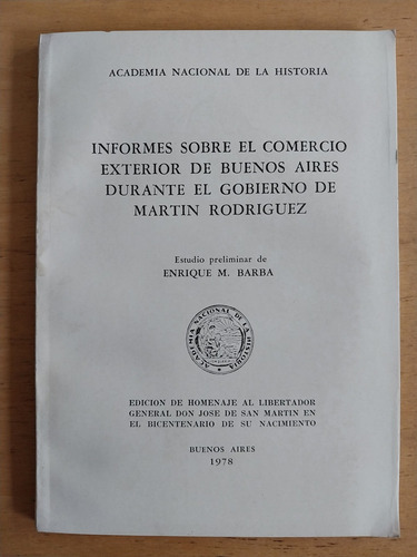 Informes Sobre El Comercio Exterior De Buenos Aires Durante