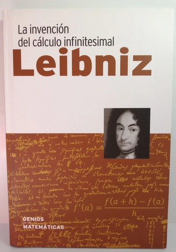 La Invencion Del Calculo Infinitesimal - Leibniz, De Coleccion Genios De Las Matematicas. Editorial Rba En Español