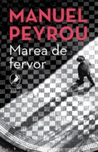 Marea De Fervor - Manuel Peyrou