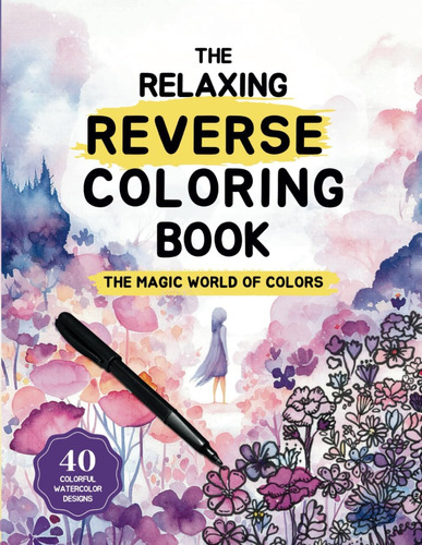 Libro: The Relaxing Reverse Coloring Book: The Magic World O