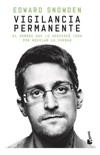Vigilancia Permanente, De Snowden, Edward. Editorial Booket, Tapa Blanda En Español