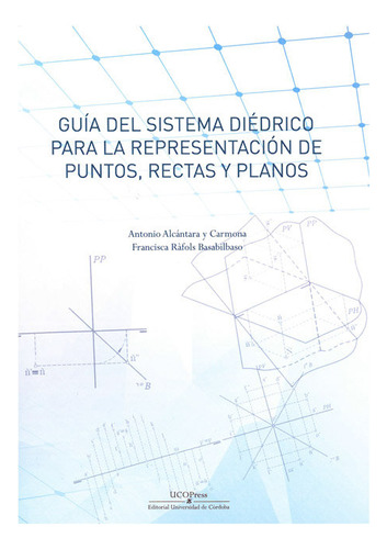 Guia Del Sistema Diedrico Para La Representacion De Puntos,