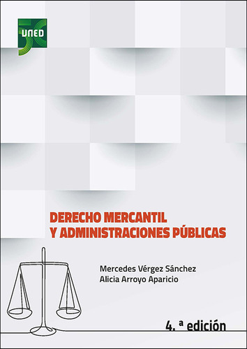Derecho Mercantil Y Administraciones Públicas -   - *