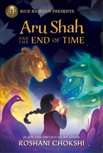 Aru Shah And The End Of Time, De Roshani Chokshi. Editorial Rick Riordan Presents, Tapa Dura En Inglés