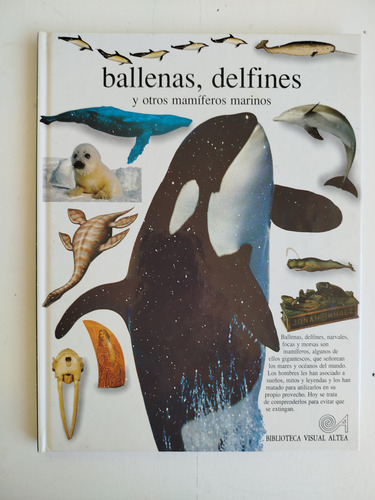 Libro Ballenas,delfines Y Otros Mamiferos Marinos-altea.1993