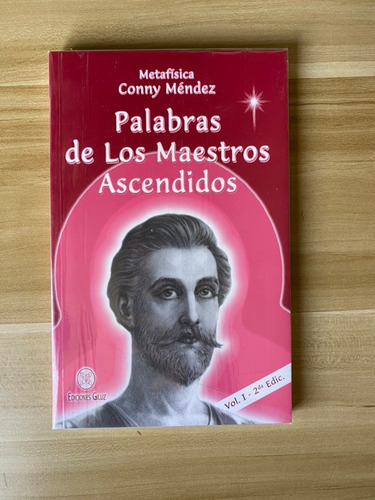 Palabras De Los Maestros Ascendidos Vol. 1 - Conny Mendez