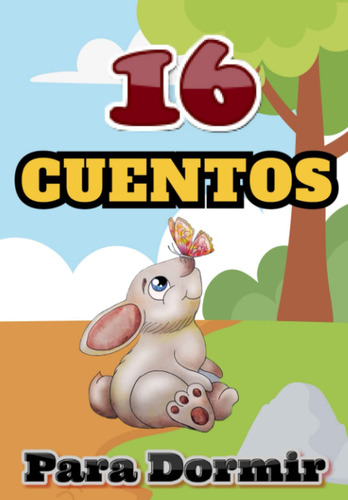 Cuentos Infantiles Para Dormir: Para Niños De 2-6 Años.: ...