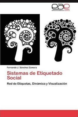 Sistemas De Etiquetado Social - Fernando J S Nchez Zamora