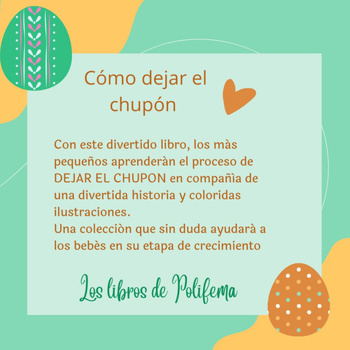 Ya No Quiero Chupón Editorial: Winbook Como Dejar El Chupon