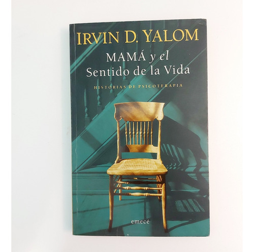 Mamá Y El Sentido De La Vida - Irvin Yalom (e)