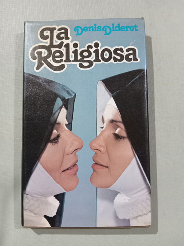 Denis Diderot: La Religiosa - 1° Edición Tapa Dura (Usado)
