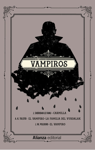 Vampiros, de Varios autores. Serie 13/20 Editorial Alianza, tapa dura en español, 2019