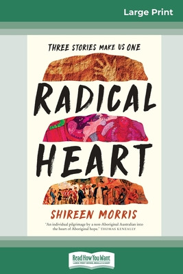 Libro Radical Heart (16pt Large Print Edition) - Morris, ...