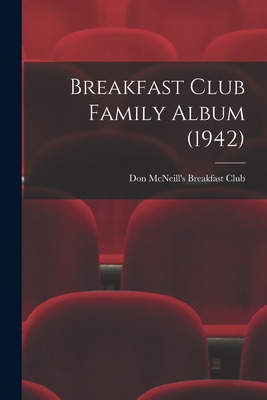 Libro Breakfast Club Family Album (1942) - Don Mcneill's ...