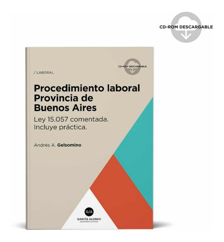 Procedimiento Laboral Provincia De Buenos Aires (ley 15.057)