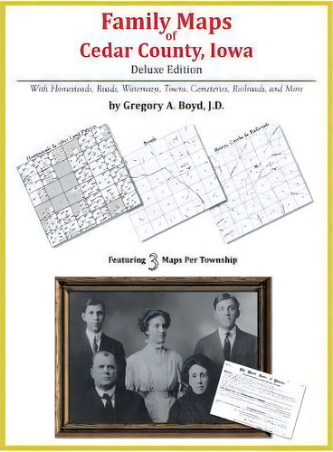 Family Maps Of Cedar County, Iowa, De Gregory A Boyd J D. Editorial Arphax Publishing Co., Tapa Blanda En Inglés