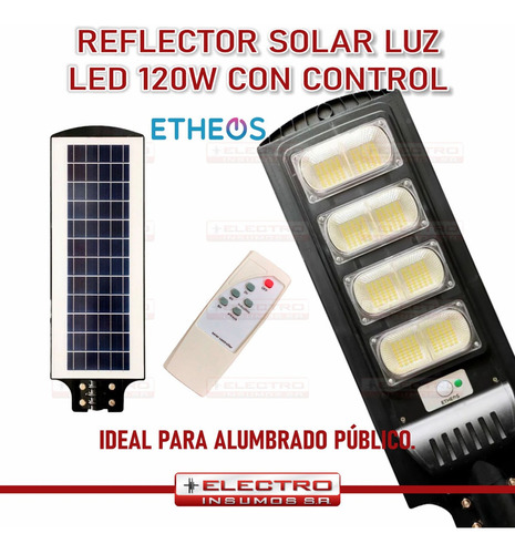 Reflector Solar Luz Led 120w Alumbrado Público Con Control 