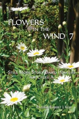 Libro Flowers In The Wind 7 : Still More Story-based Homi...
