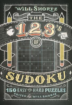 Libro Will Shortz Presents The 1, 2, 3s Of Sudoku - Short...