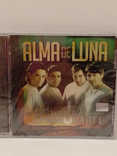 Alma De Luna Cd Para Volver A Enamorarte Cd Nuevo