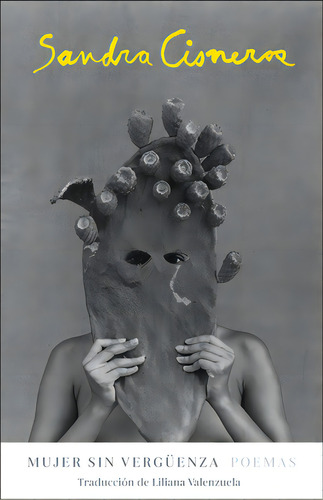 Mujer Sin Vergãâ¼enza / Woman Without Shame, De Cisneros, Sandra. Editorial Vintage Espanol, Tapa Blanda En Español