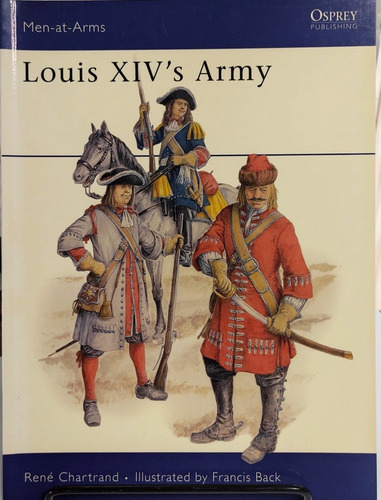 Livro Exército De Luís Xiv - Ja Lido