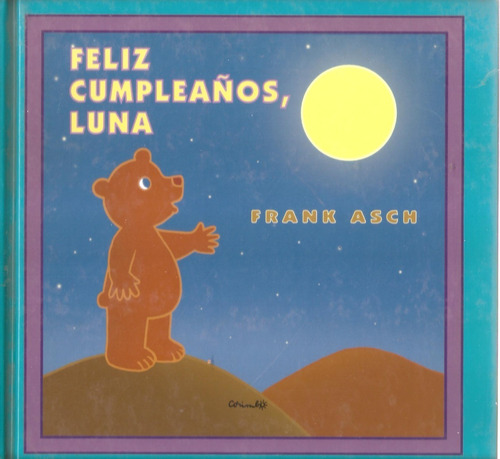 ¡ Feliz Cumpleaños, Luna! , Frank Ash. Corimbo